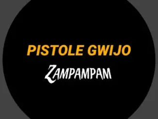 Pistole Gwijo – Zampampam