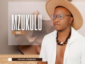 Mzukulu – Sikuzwa ngawe