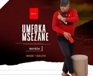 Umfoka Msezane - Bayeza