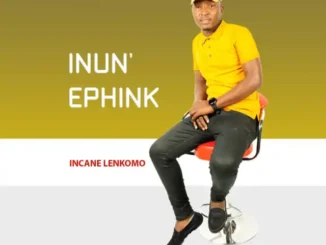 INUN’EPHINK – INCANE LENKOMO