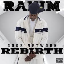 Rakim - GOD's Network (Rebirth) Album