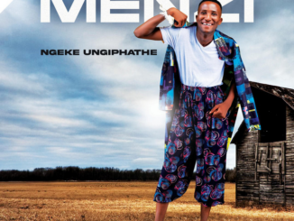 Menzi – Ngeke Ungiphathe