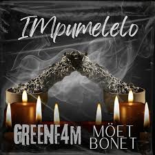 GreenF4M & Möet Bonet – Impumelelo