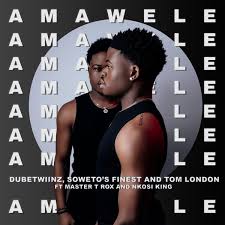 Dube Twiinz, Tom London & Soweto’s Finest – Amawele