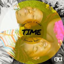 Kinetic Torch & Moneek – Time (Jazzuelle Remix)