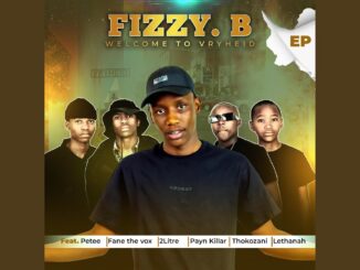 Abalahli — Fizzy B, Payn Killar, Petee