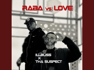 Illbliss, Tha Suspect - Rabba Vs Love