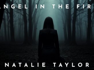 Natalie Taylor - Angel In The Fire