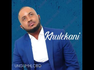 KHULEKANI (gospel singer) - NGOBEKEZELA