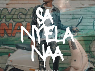 TuksinSA – Sa nyela naa ft DJ Maphorisa