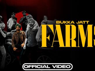 Bukka Jatt - Farms