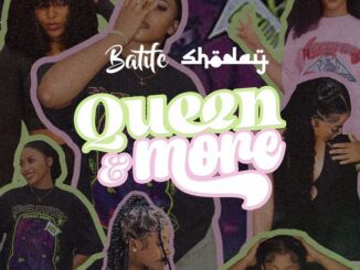 Shoday – Queen & More Ft Batife