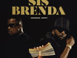 SjavasDaDeejay – Sis Brenda ft Uncool MC, DJ Maphorisa, Xduppy & Madumane