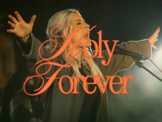 Bethel Music, Jenn Johnson - Holy Forever