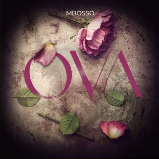 Mbosso – Ova