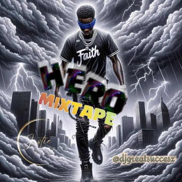 DJ Great Succesz - Hero Mixtape