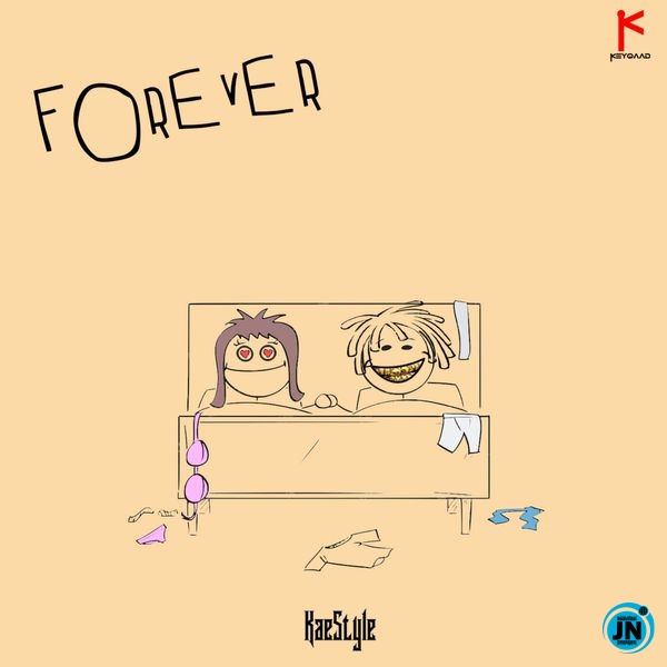 Kaestyle – Forever