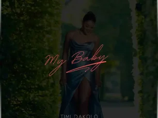 Timi Dakolo - My Baby