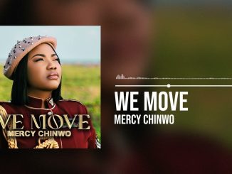 Mercy Chinwo - We Move (Official Audio)