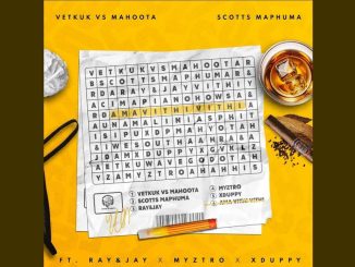 Vetkuk Vs Mahoota & Scotts Maphuma - Ama Vithi Vithi (Official Audio)feat. Ray&Jay, Myztro & Xduppy