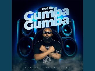 Mthi HD - Gumba Gumba feat. LIVIN SZ & LaChoco